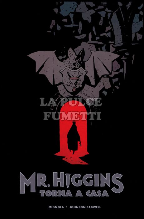 MR. HIGGINS TORNA A CASA